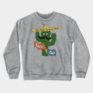 original taco stand Crewneck Sweatshirt